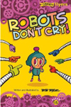 Robots Don't Cry cover